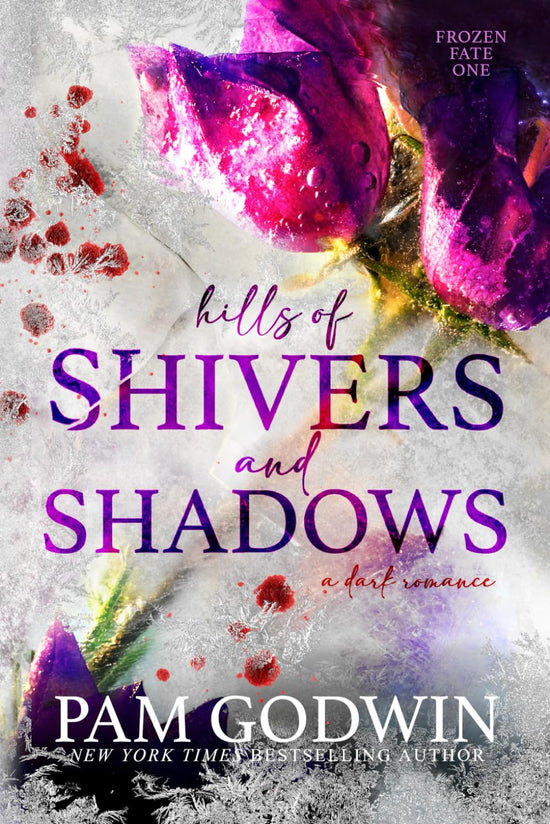 Hills of Shivers and Shadows (Frozen Fate 