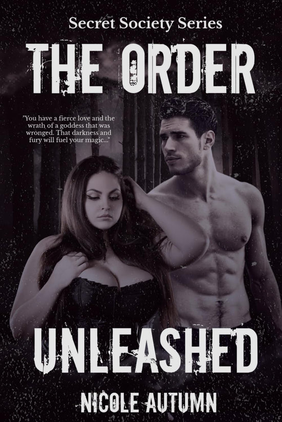 The Order: Unleashed (Secret Society 