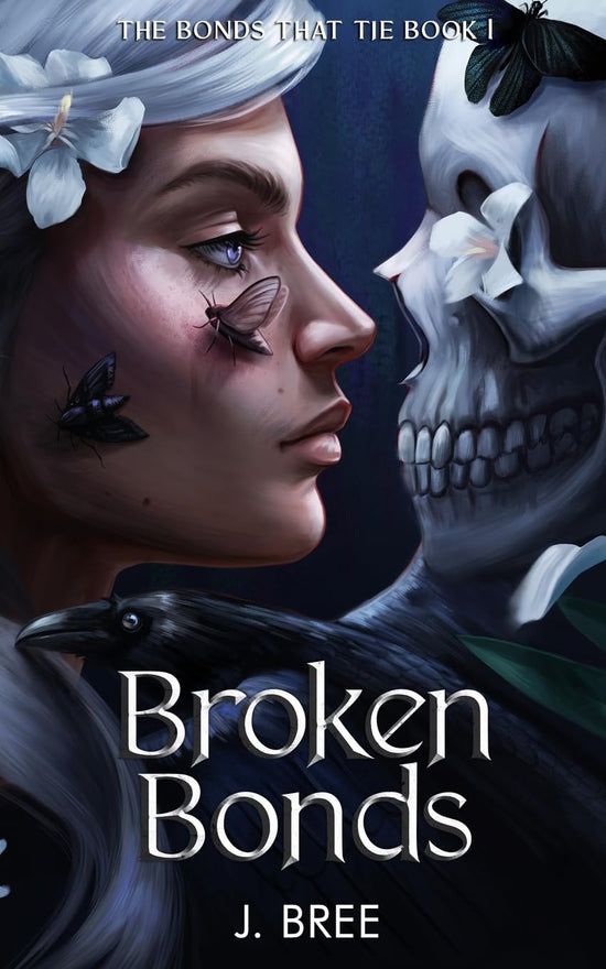 Broken Bonds (Bonds That Tie 