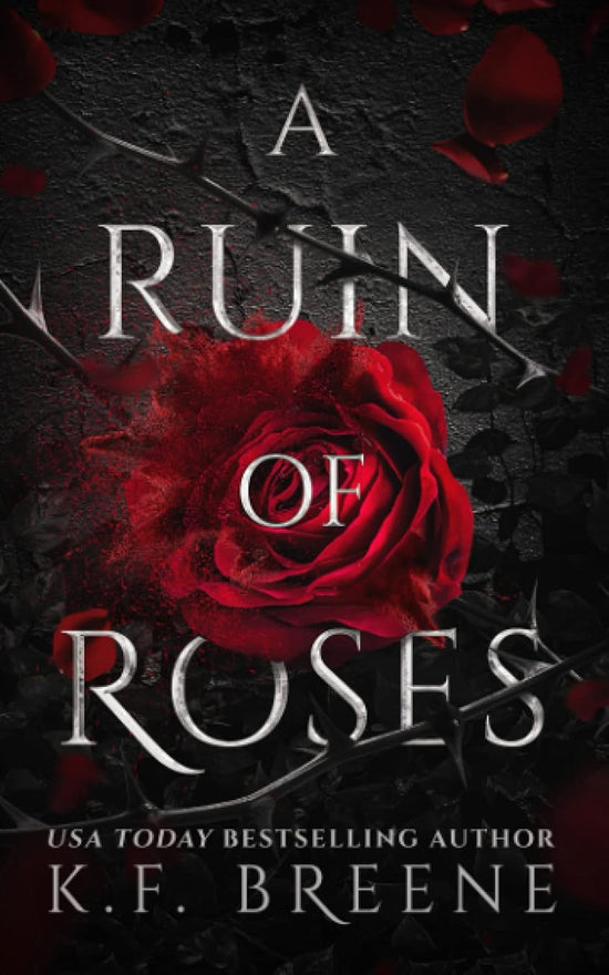 A Ruin of Roses (Deliciously Dark Fairytales 