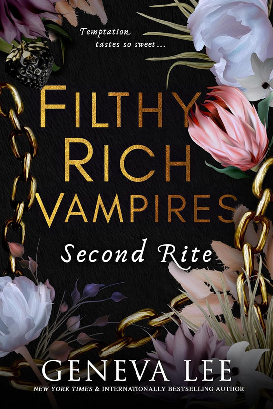 Filthy Rich Vampires: Second Rite (Filthy Rich Vampires 