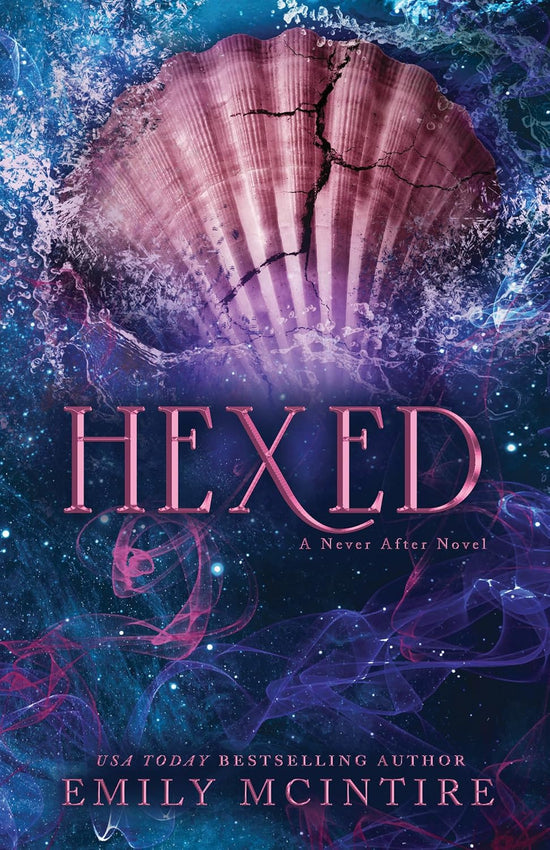 Hexed (Never After 