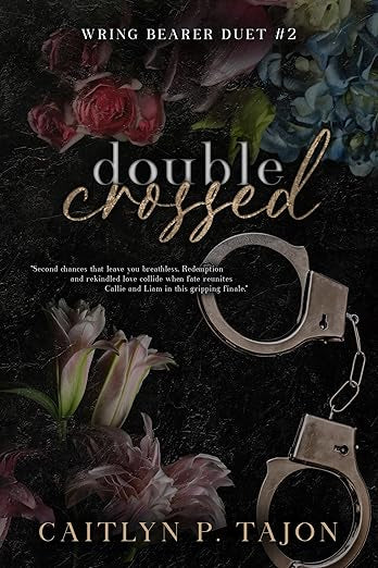 Double Crossed (Wring Bearer Duet 
