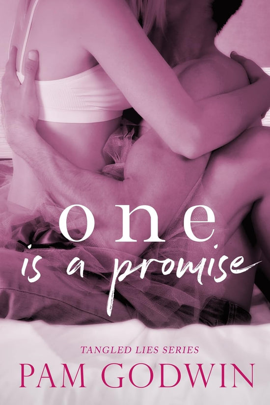One Is A Promise (Tangles Lies 
