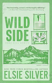 Wild Side (Rose Hill 