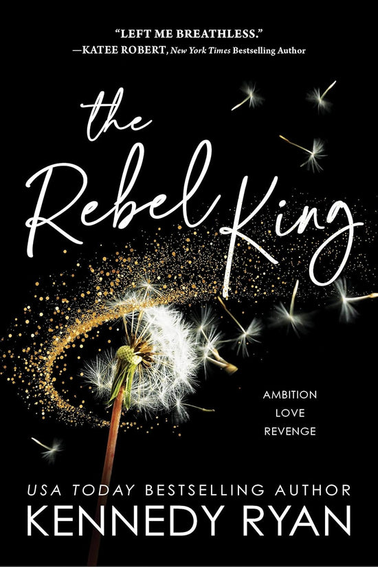 The Rebel King (All The King&