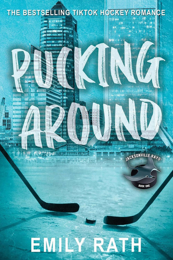 Pucking Around (Jacksonville Rays 