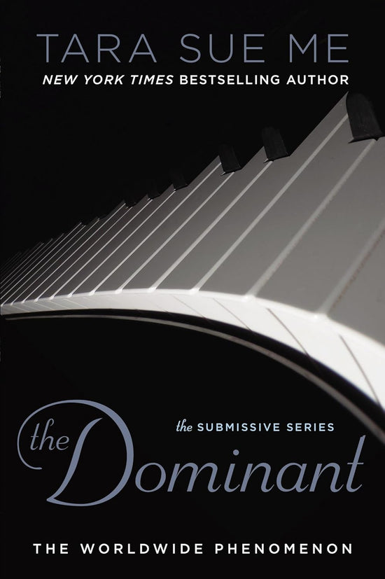 The Dominant (The Submissive Series 