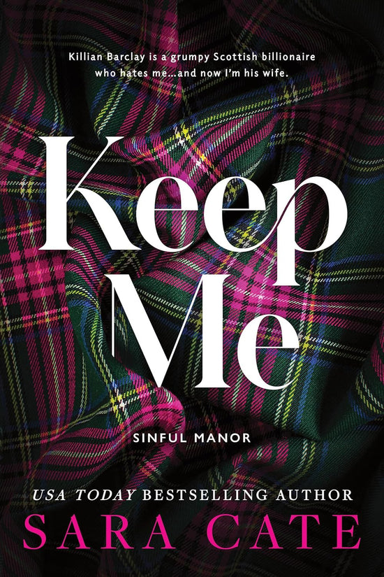 Keep Me (Sinful Manor 