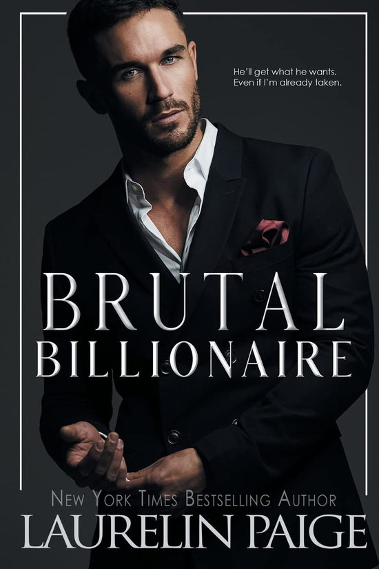 Brutal Billionaire (Brutal Billionaires 
