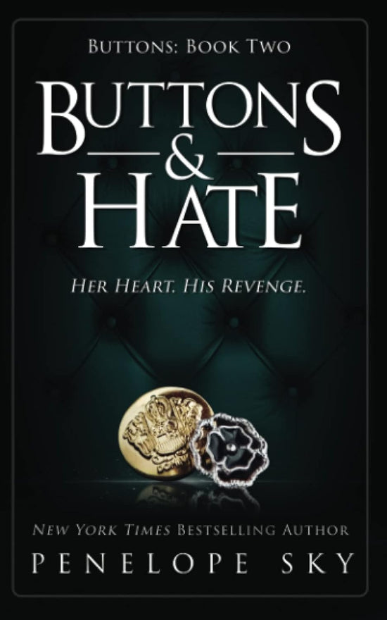 Buttons and Hate (Barsetti Crime Family 