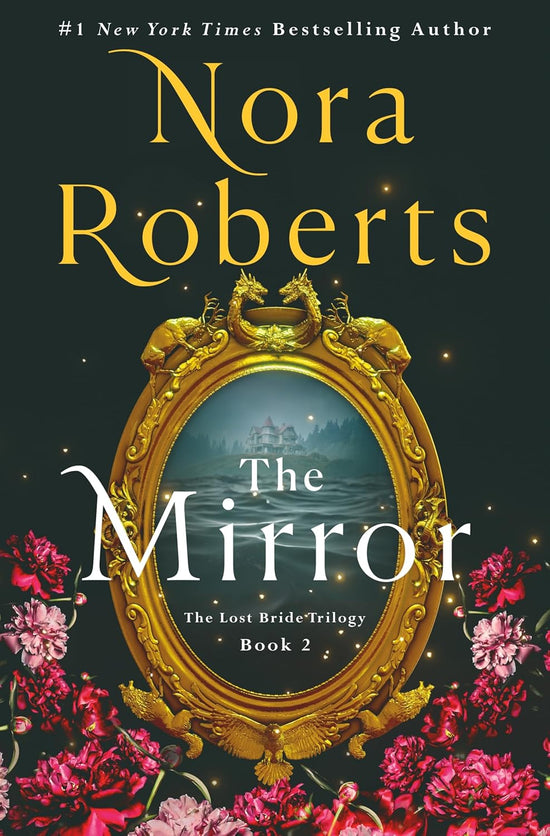 The Mirror (Lost Bride Trilogy 