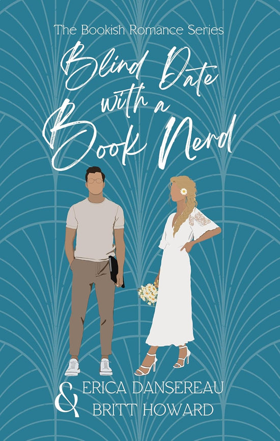 Blind Date with a Book Nerd (The Bookish Romance 