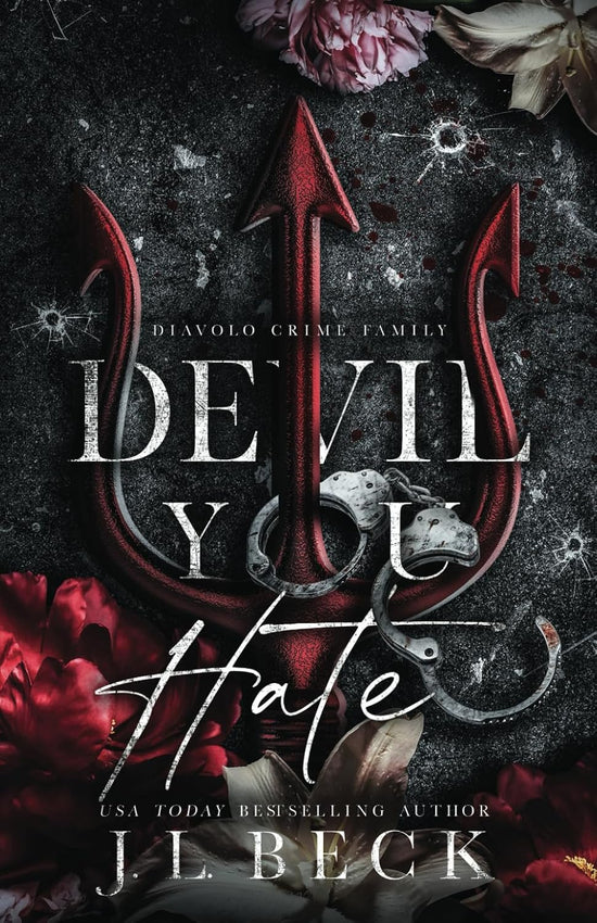 Devil You Hate (Diavolo Crime Family 