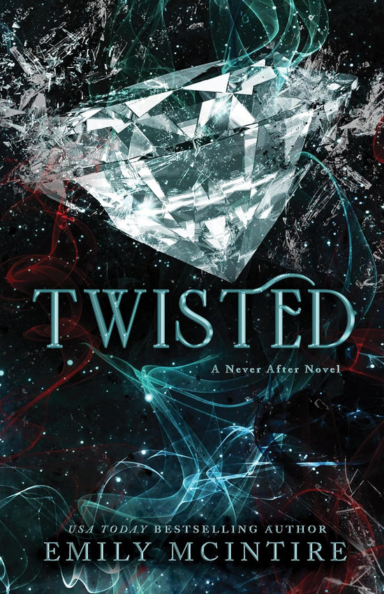 Twisted (Never After 