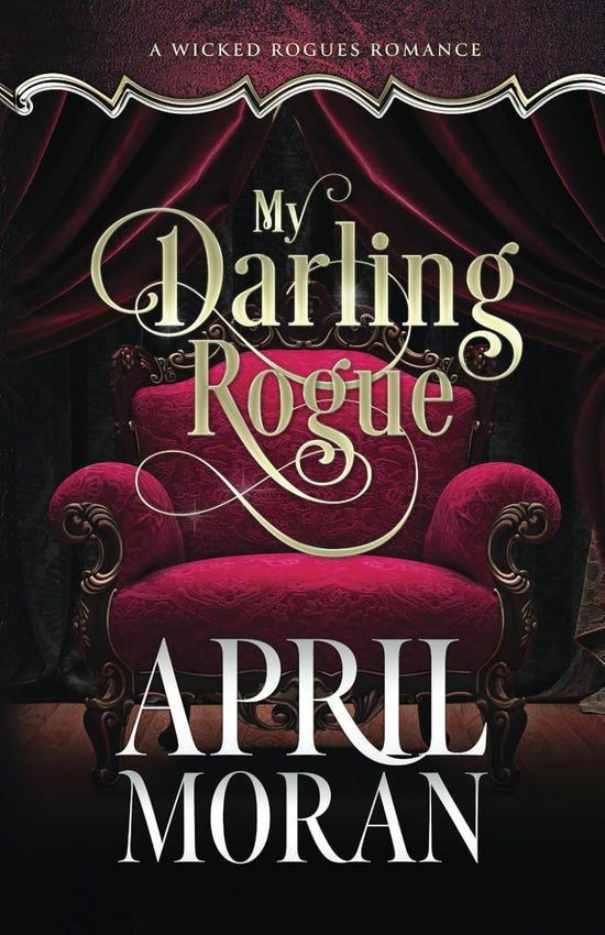 My Darling Rogue (Wicked Rogues Romance 
