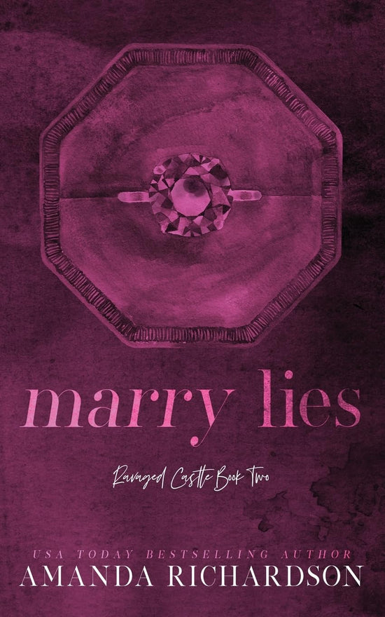 Marry Lies (Ravaged Castle 