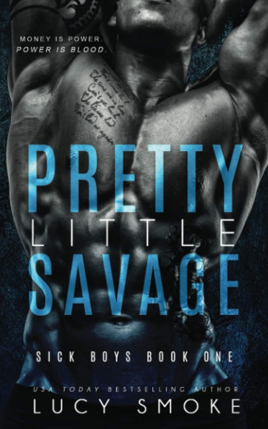 Pretty Little Savage (Sick Boys 