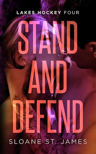Stand and Defend (Lakes Hockey 