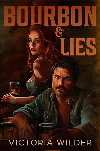 Bourbon & Lies (Bourbon Boys 