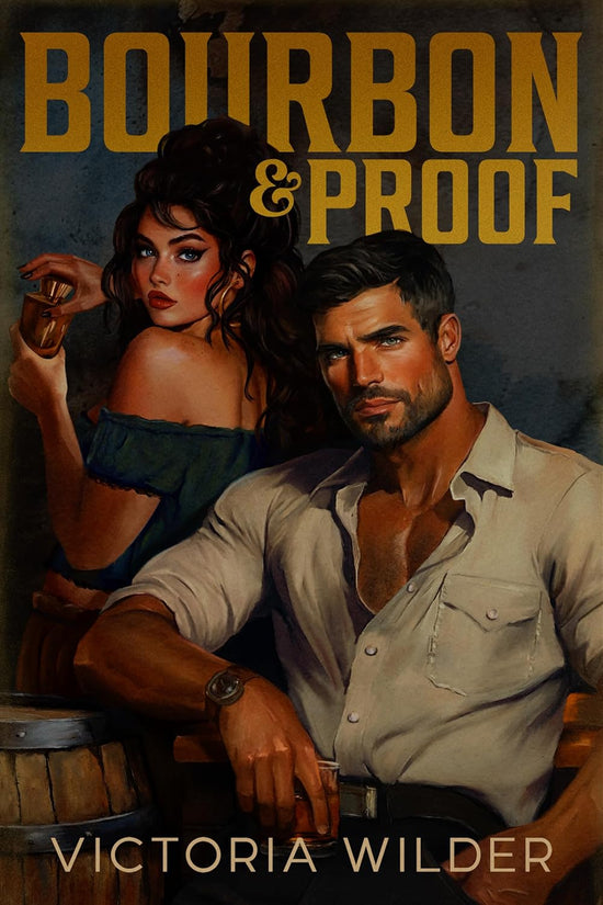 Bourbon & Proof (Bourbon Boys 