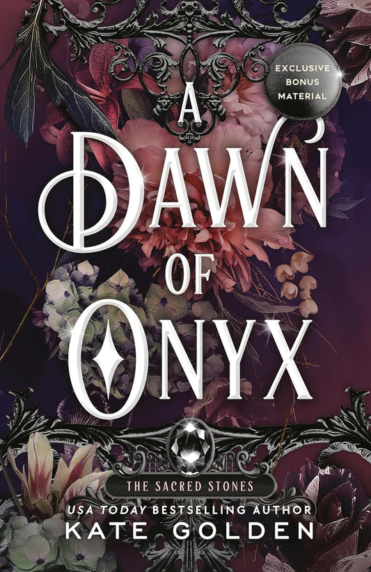 A Dawn of Onyx (The Sacred Stones #1)