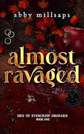 Almost Ravaged (Men of Evercrisp Orchard 