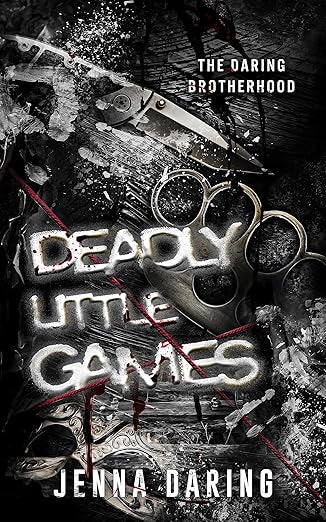 Deadly Little Games (The Daring Brotherhood 