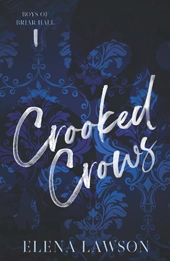 Crooked Crows (Boys of Briar Hall 