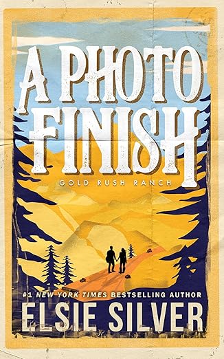 A Photo Finish (Gold Rush Ranch 