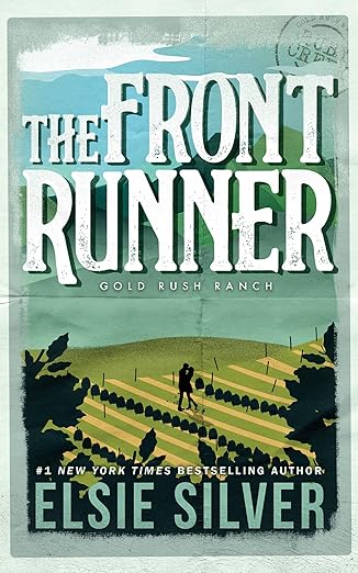 The Front Runner (Gold Rush Ranch 