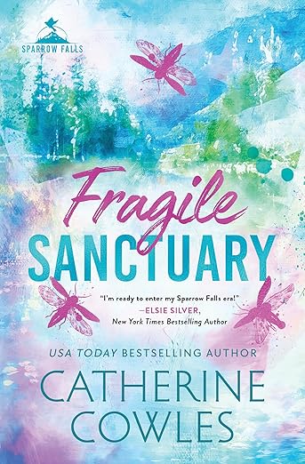Fragile Sanctuary (Sparrow Falls)