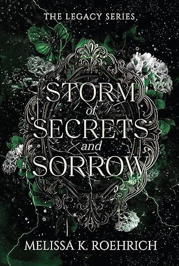 Storm of Secrets and Sorrow (The Legacy Series 
