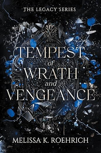 Tempest of Wrath and Vengeance (The Legacy Series 