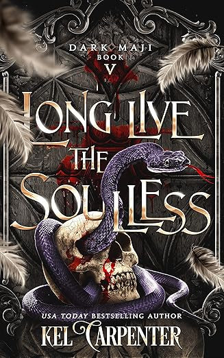 Long Live the Soulless (Dark Maji 