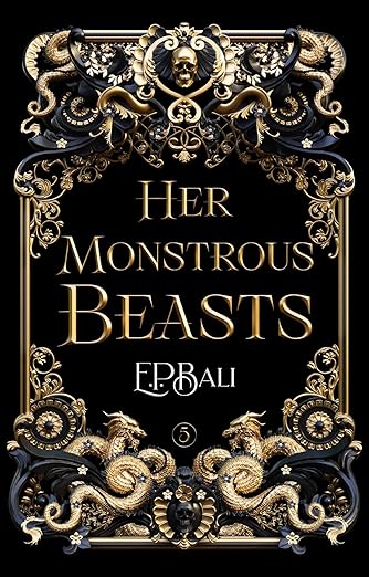 Her Monstrous Beasts (Her Vicious Beasts 