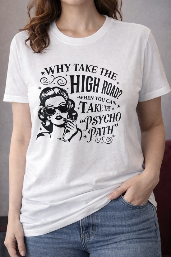 Psycho Path T-Shirt