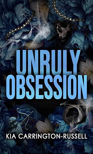 Unruly Obsession (Insidious Obsession 