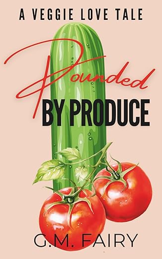 Pounded By Produce