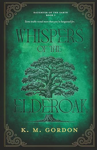 Whispers of the Elderoak (Daughter of the Earth 