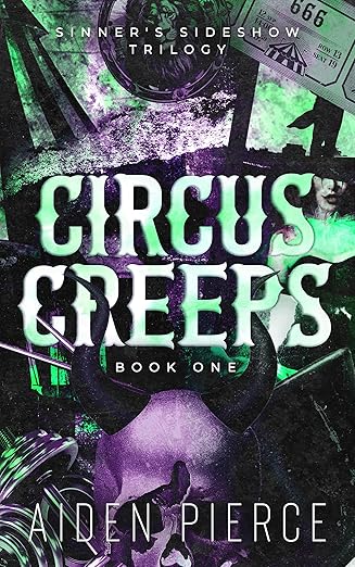 Circus Creeps (Sinner’s Sideshow 