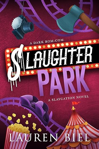 Slaughter Park (Slaycation 