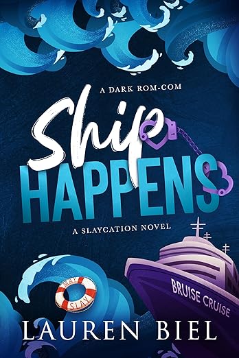 Ship Happens (Slaycation 