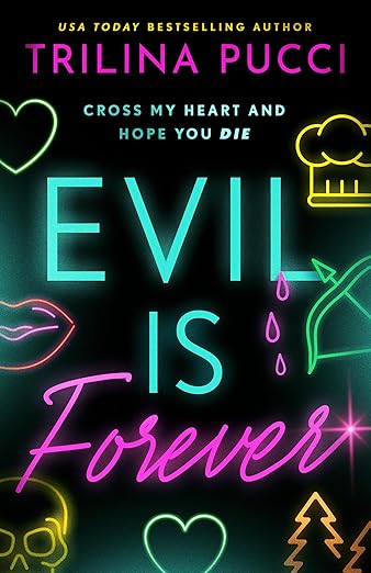 Evil is Forever (To Die For 