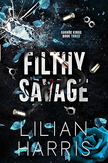 Filthy Savage (Savage Kings 