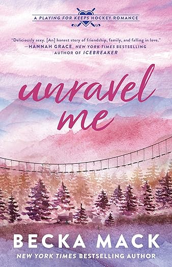 Unravel Me (Playing For Keeps 