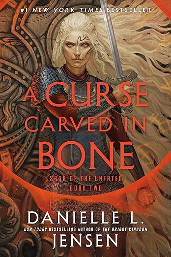 A Curse Carved in Bone (Saga of the Unfated 