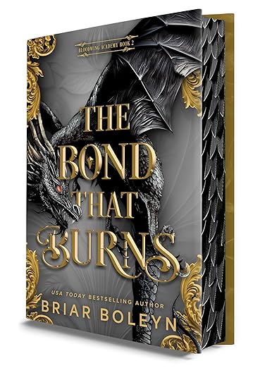 The Bond That Burns (Bloodwing Academy 