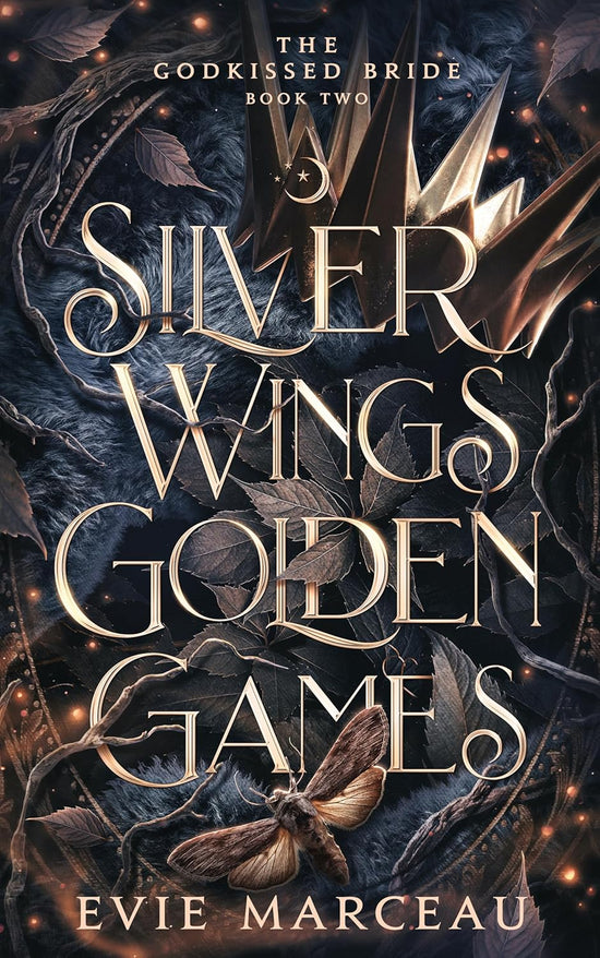 Silver Wings Golden Games (Godkissed Bride 