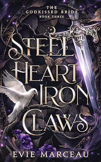 Steel Heart Iron Claws (Godkissed Bride 